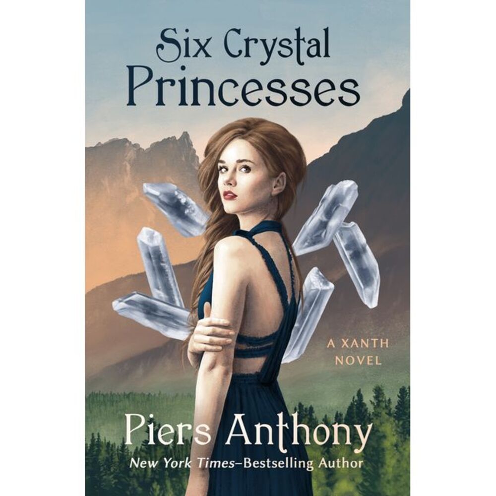 Six Crystal Princesses -- Piers Anthony